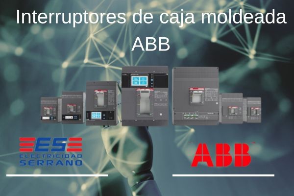 Interruptores en caja moldeada ABB